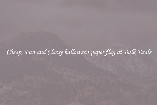 Cheap, Fun and Classy halloween paper flag at Bulk Deals