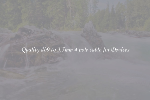 Quality db9 to 3.5mm 4 pole cable for Devices